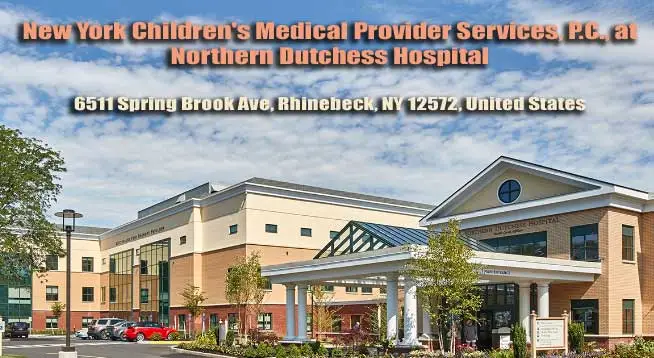 New York Children's Medical Provider Services P.C. at Northern Dutchess Hospital