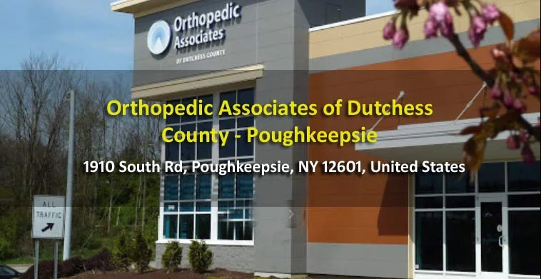 Orthopedic Associates of Dutchess County - Poughkeepsie