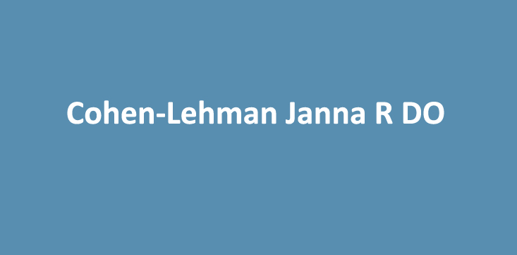 Cohen-Lehman Janna R DO