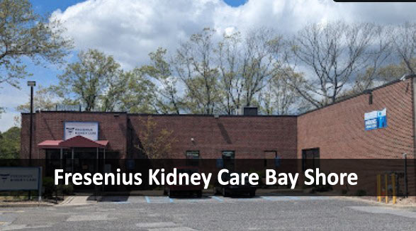 Fresenius Kidney Care Bay Shore Dialysis Center