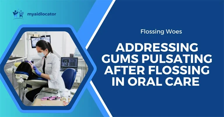 gums pulsating after flossing