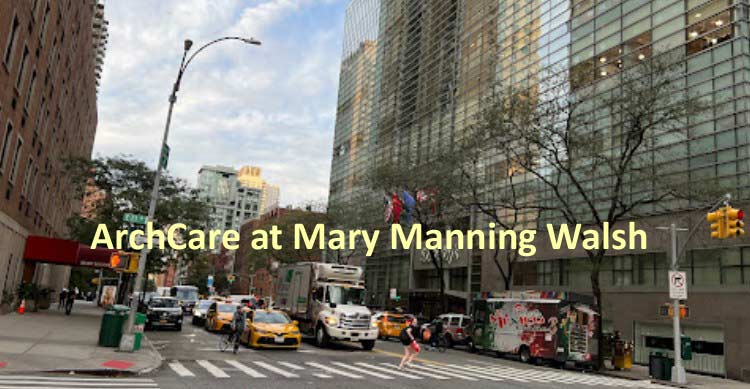 ArchCare at Mary Manning Walsh Home