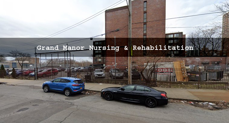 Grand Manor Nursing & Rehabilitation Center